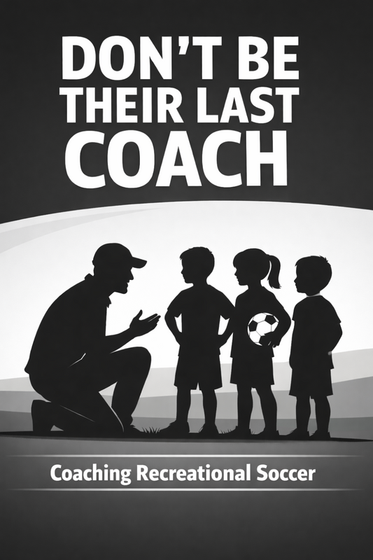 Don't Be Their Last Coach (E-book)